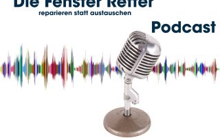 Fenster Retter Podcast